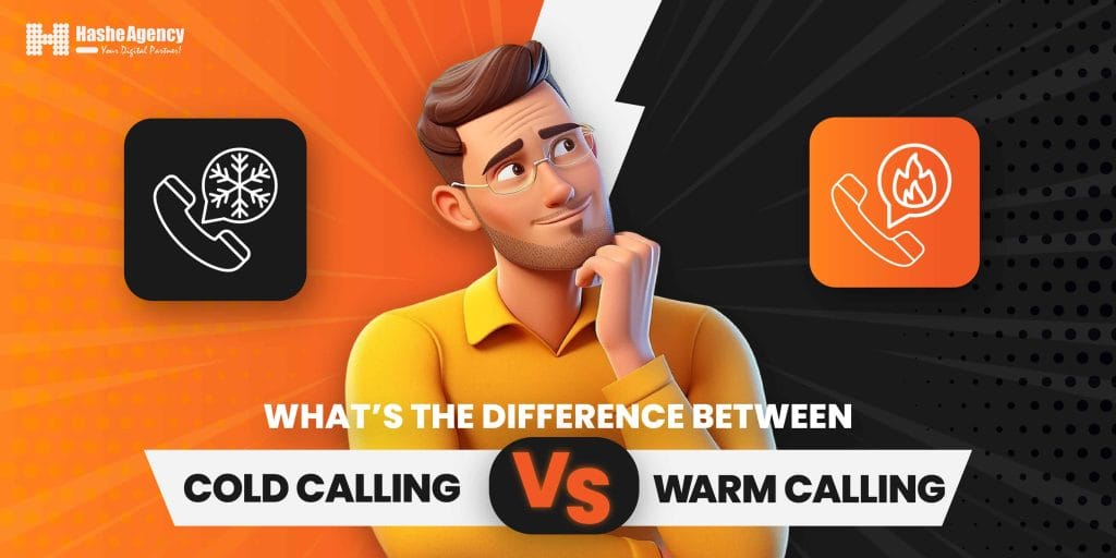 Cold Calling Vs Warm Calling